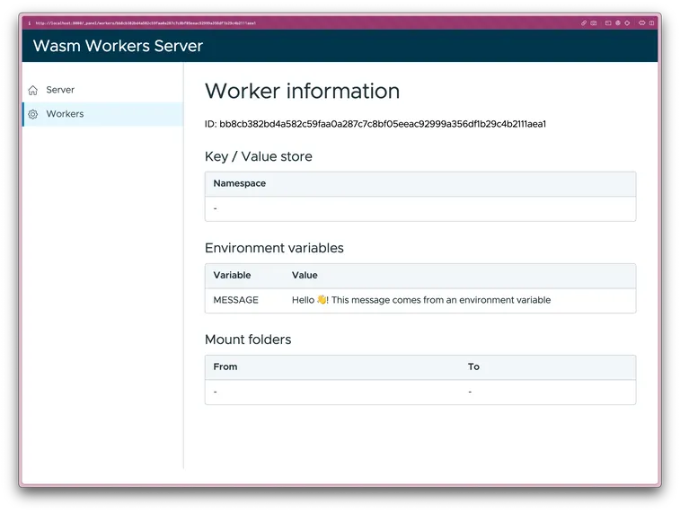 Show the details of a specific worker. There, you can see the worker includes a 'MESSAGE' environment variable